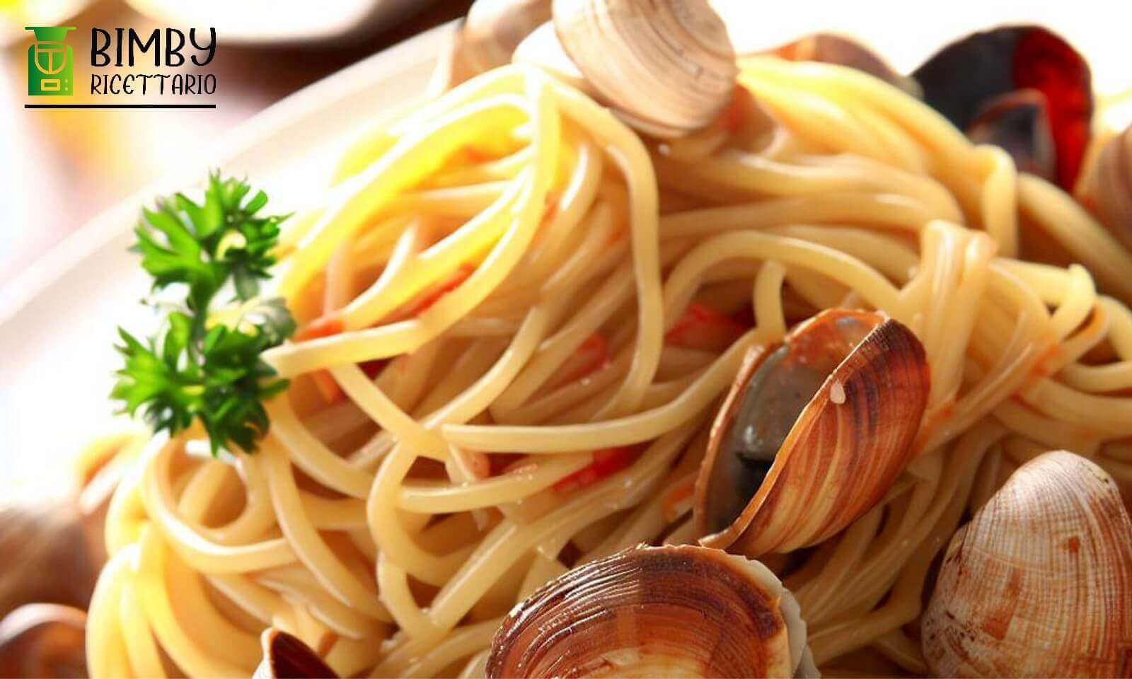 Spaghetti alle vongole Bimby